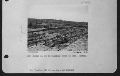 Bomb Damage In The Marshalling Yards At Linz, Austria.