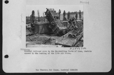 Wrecked Railroad Cars In The Marshalling Yards Of Linz, Austria, Caused By The Bombing Of The 15Th Air Force.