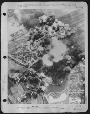 Nova Schwecat Plant Near Vienna, Austria, Was Hit By 15Th Air Force Bombers And Seriously Damaged In March 1944. After The Attack On June 16 On Five Oil Refineries Near Vienna All Of Them Were Made Inactive, And Smoke Rose More Than Three Miles Over Vien