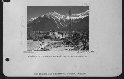 Wreckage Of Innsbruck Marshalling Yards In Austria.