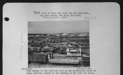 Bomb Damage To The Railroad Cars In The Marshalling Yards Of Linz, Austria, Caused By The Bombing Of The 15Th Air Force.