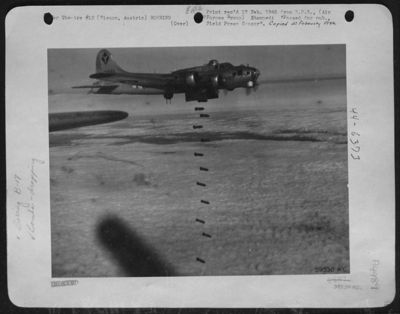 Heading For Its Target, The Vienna Lobau Oil Refineries In Austria, Are Bombs From One Of The Boeing B-17 Flying Fortresses Of The 15Th AF That Attacked This One Of The Few Remaining Sources Of Oil Left To The Hun In Europe On 7 Feb. 1945. Lack Of Oil Is